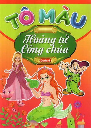bộ tô màu hoàng tử công chúa - tập 6