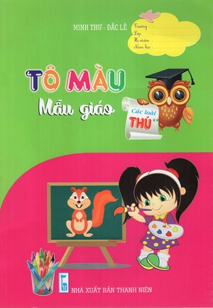 bộ tô màu mẫu giáo - các loại thú - tập 2