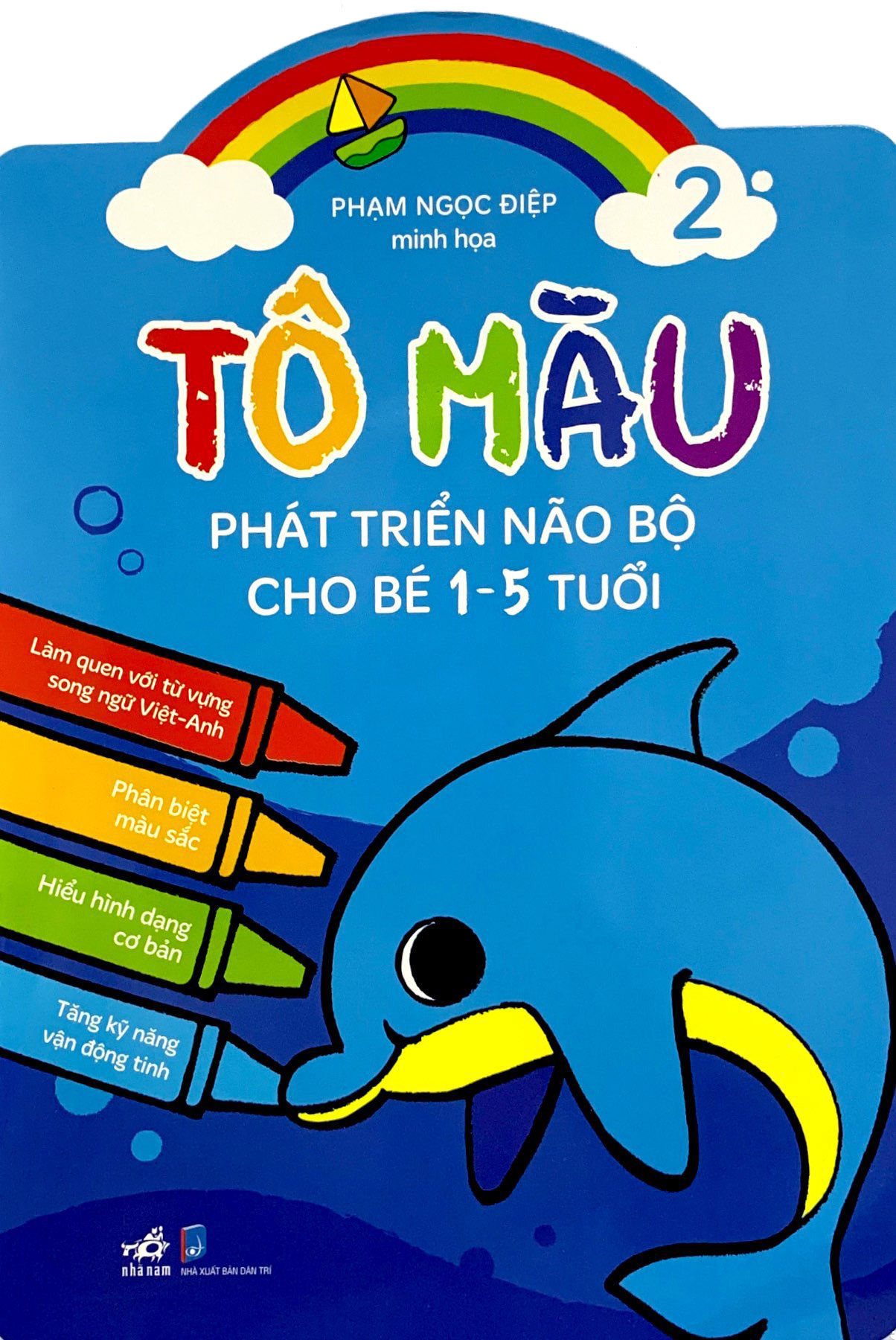 bộ tô màu phát triển trí não bộ cho bé 1-3 tuổi - tập 2