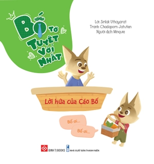 bố tớ tuyệt vời nhất - lời hứa của cáo bố