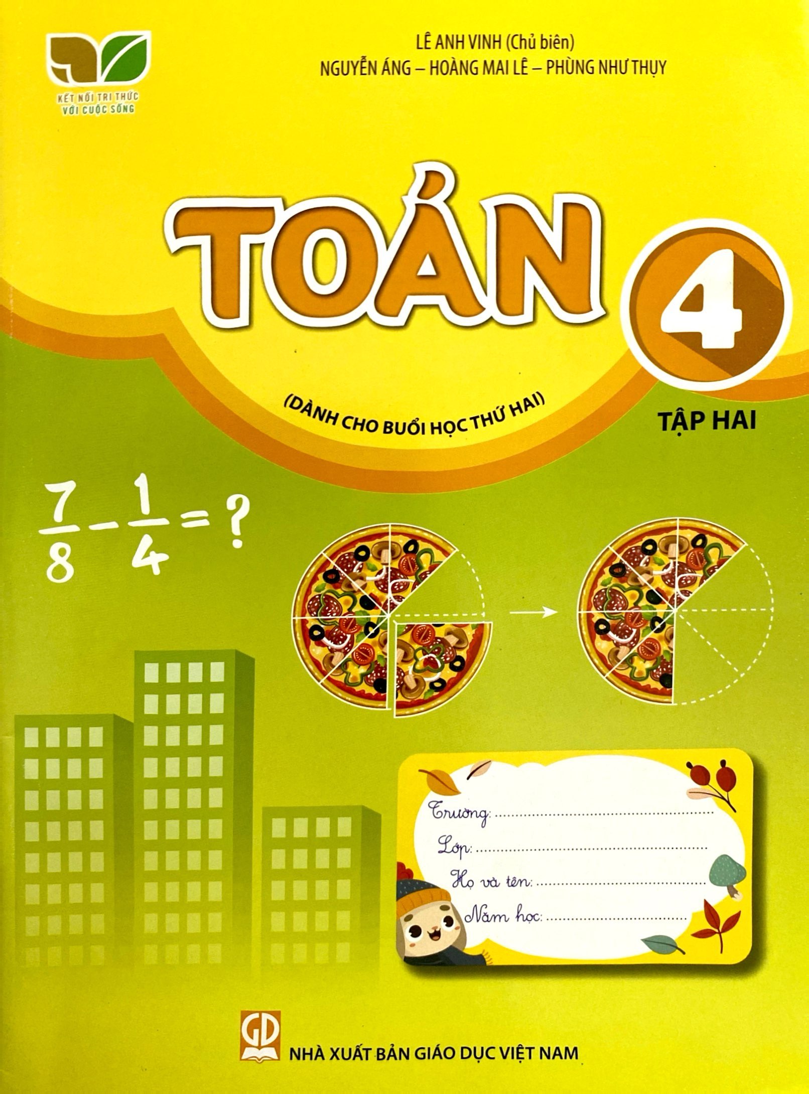 Bo
						
										
										Toan 4 - Tap 2 (Ket Noi) (Danh Cho Buoi Hoc Thu Hai)