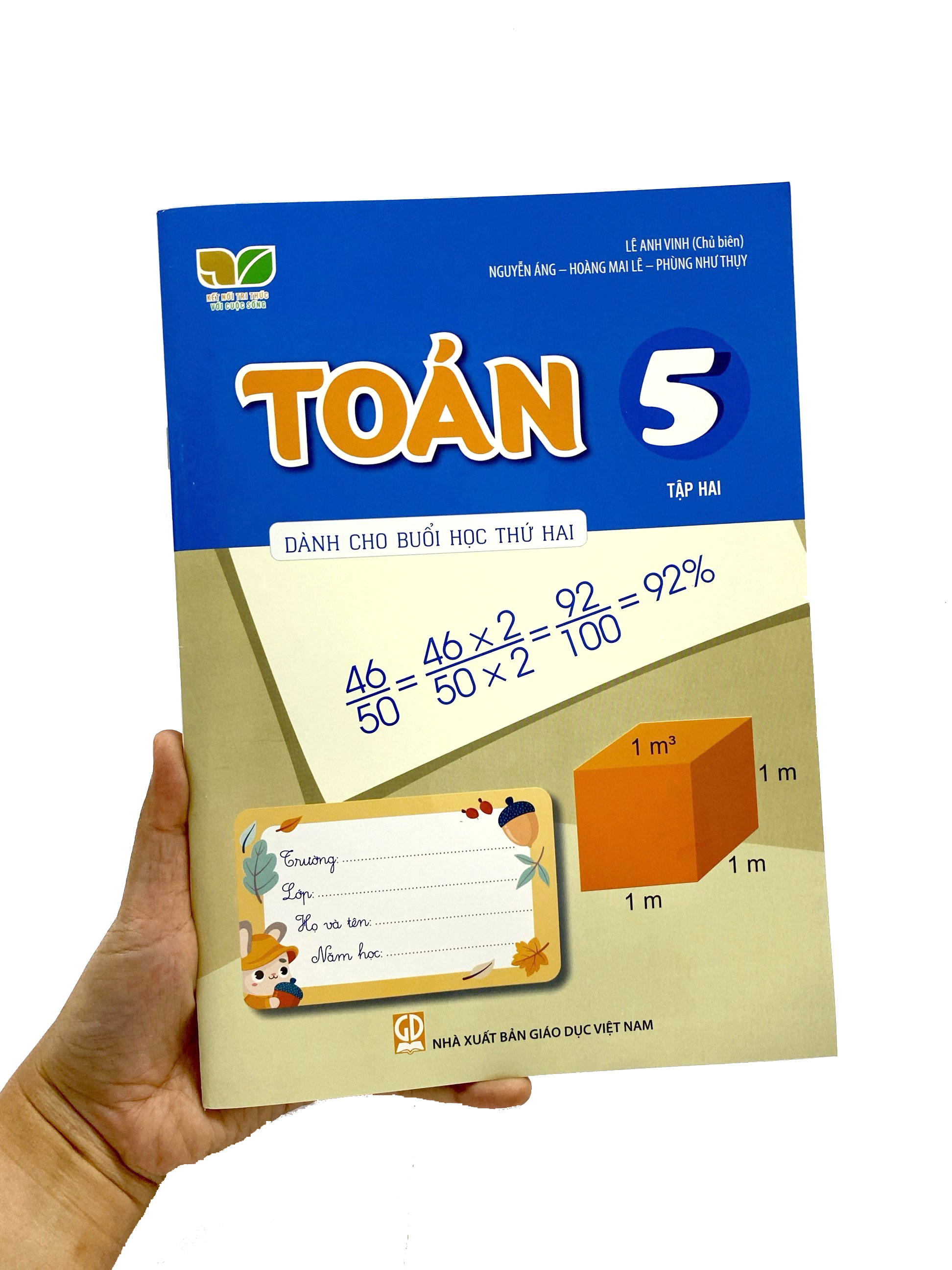 Bo
						
										
										Toan 5 - Tap 2 (Ket Noi) (Danh Cho Buoi Hoc Thu Hai)