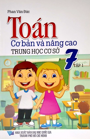 bộ toán cơ bản và nâng cao 7 - tập 1