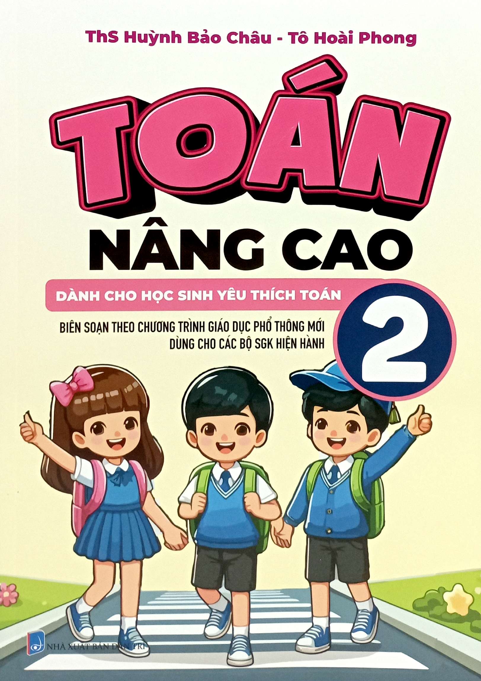 Bo
						
										
										Toan Nang Cao 2 - Danh Cho Hoc Sinh Yeu Thich Toan