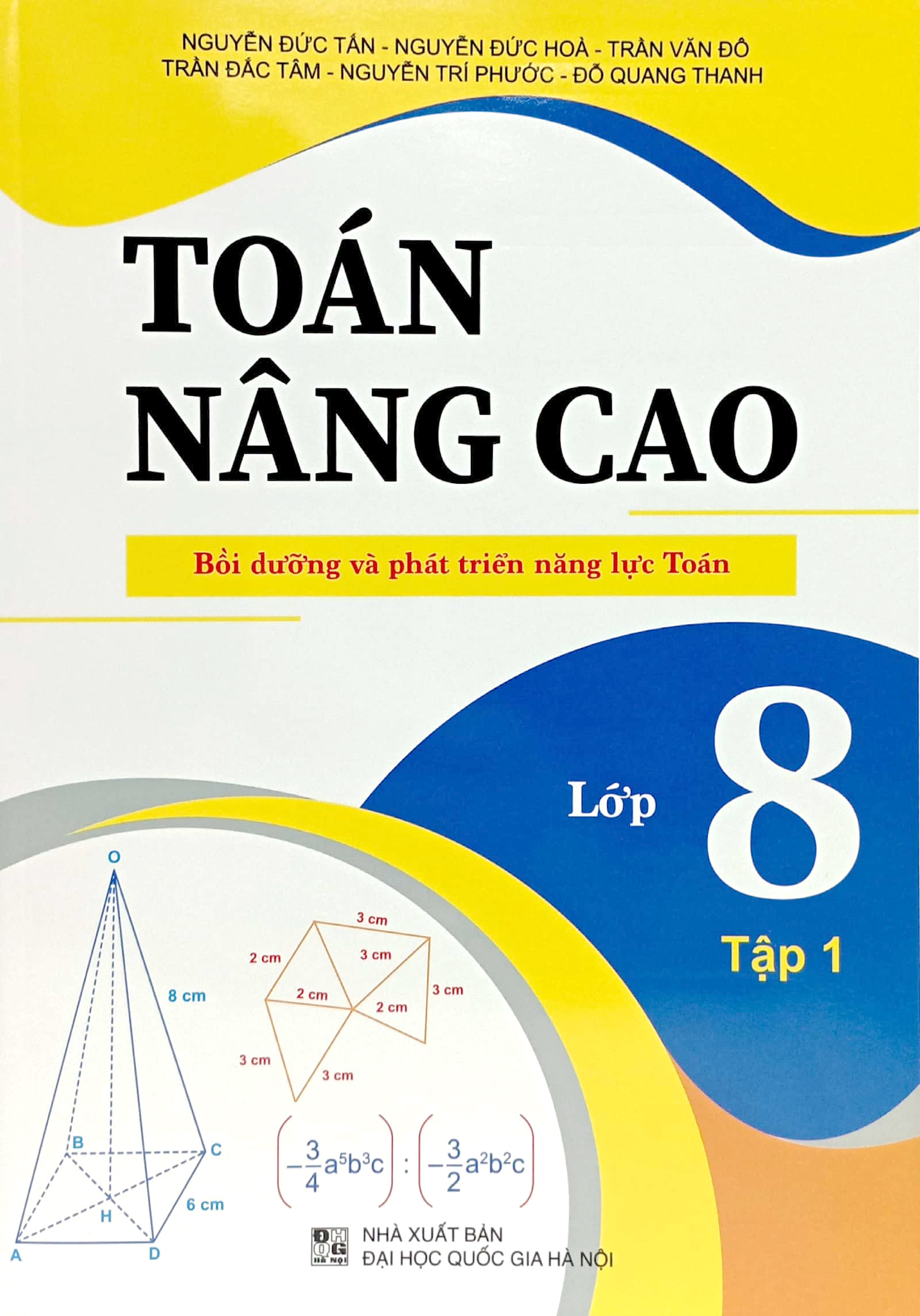 Bo
						
										
										Toan Nang Cao - Boi Duong Va Phat Trien Nang Luc Toan - Lop 8 - Tap 1