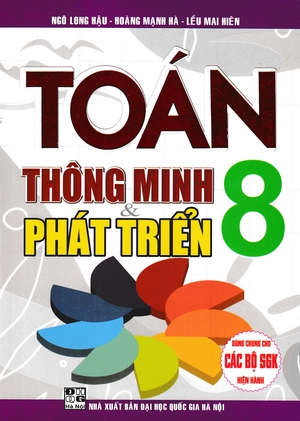 bộ toán thông minh và phát triển 8 (dùng chung cho các bộ sgk hiện hành)