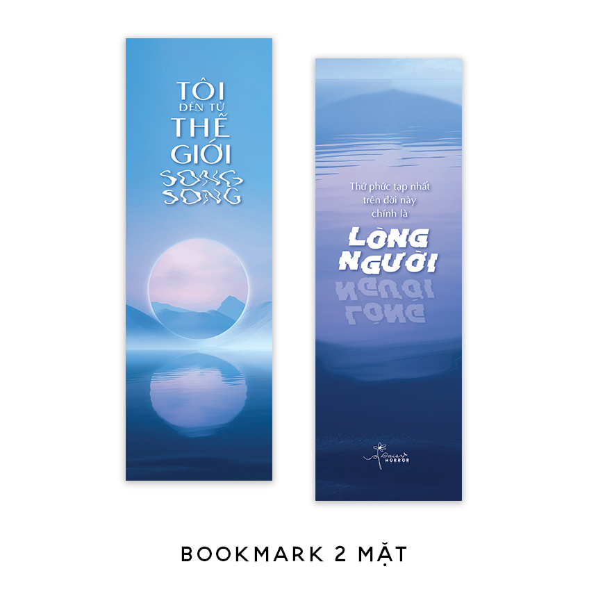 Bo
						
										
										Toi Den Tu The Gioi Song Song - Tap 1 - Tang Kem Postcard 2 Mat Boi Cung + Bookmark 2 Mat Boi Cung