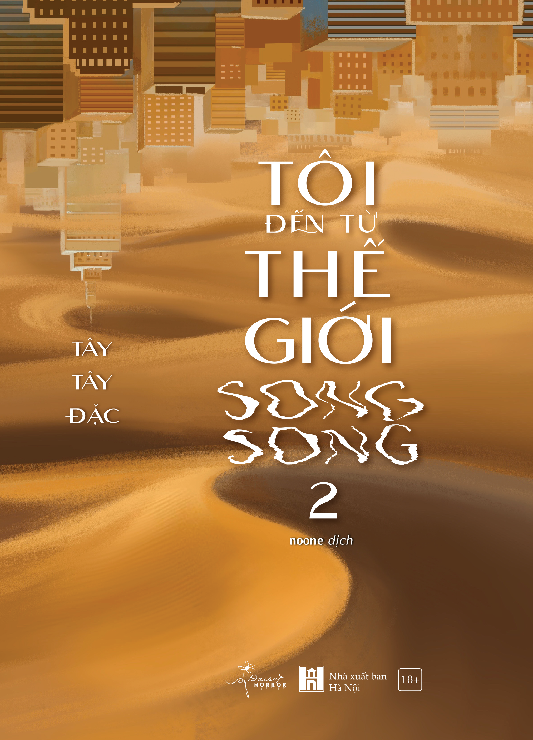 Bộ
						
										
										Tôi Đến Từ Thế Giới Song Song - Tập 2