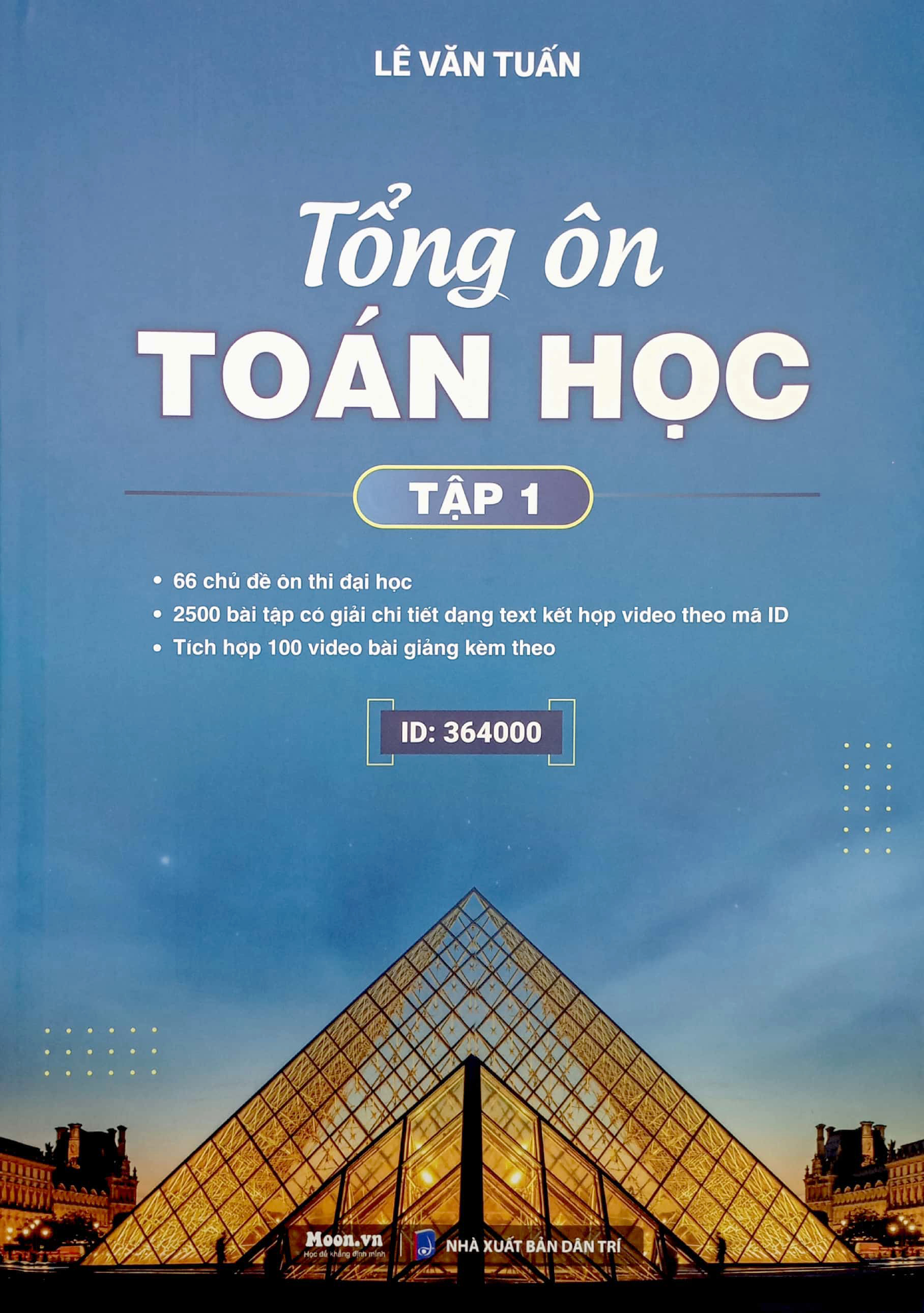 bộ tổng ôn toán học - tập 1 (tái bản 2023)