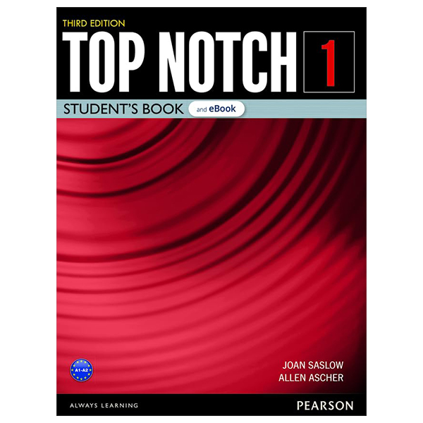 bộ top notch level 1 student's book and ebook with digital resources and app 3rd edition