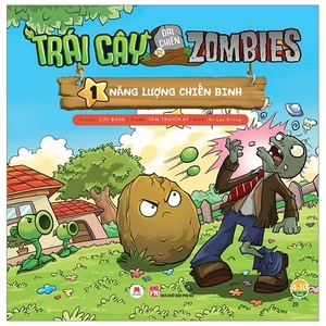 bộ trái cây đại chiến zombie 1 - năng lượng chiến binh (tái bản)