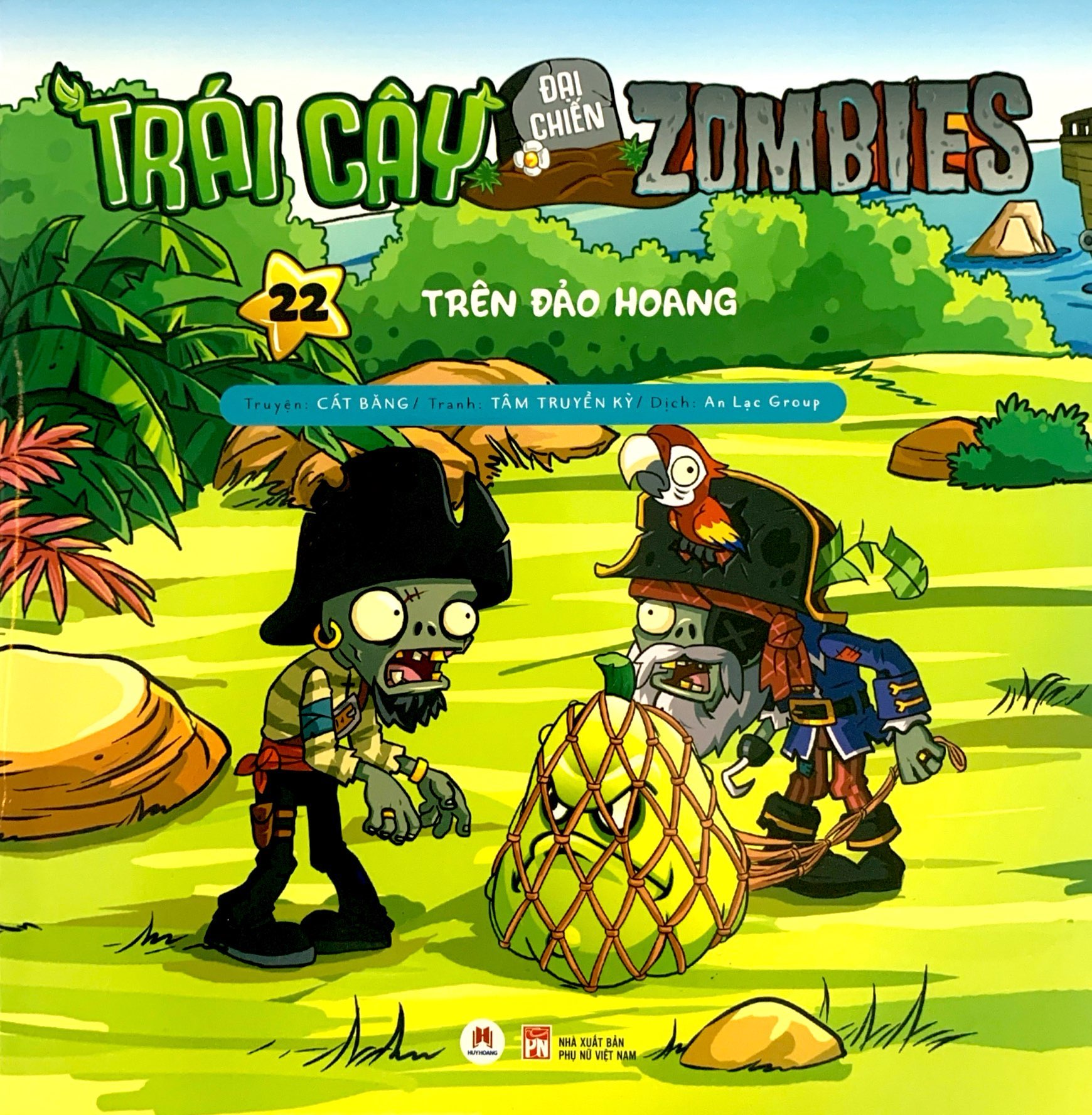 bộ trái cây đại chiến zombie - tập 22: trên đảo hoang (tái bản 2020)
