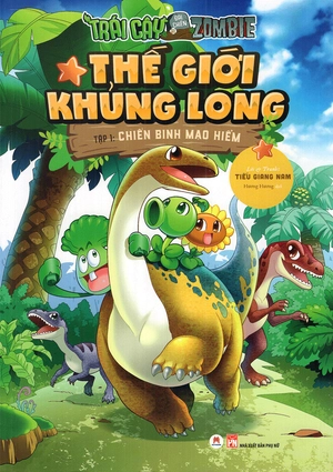 bộ trái cây đại chiến zombie - thế giới khủng long - tập 1: chiến binh mạo hiểm (tái bản)
