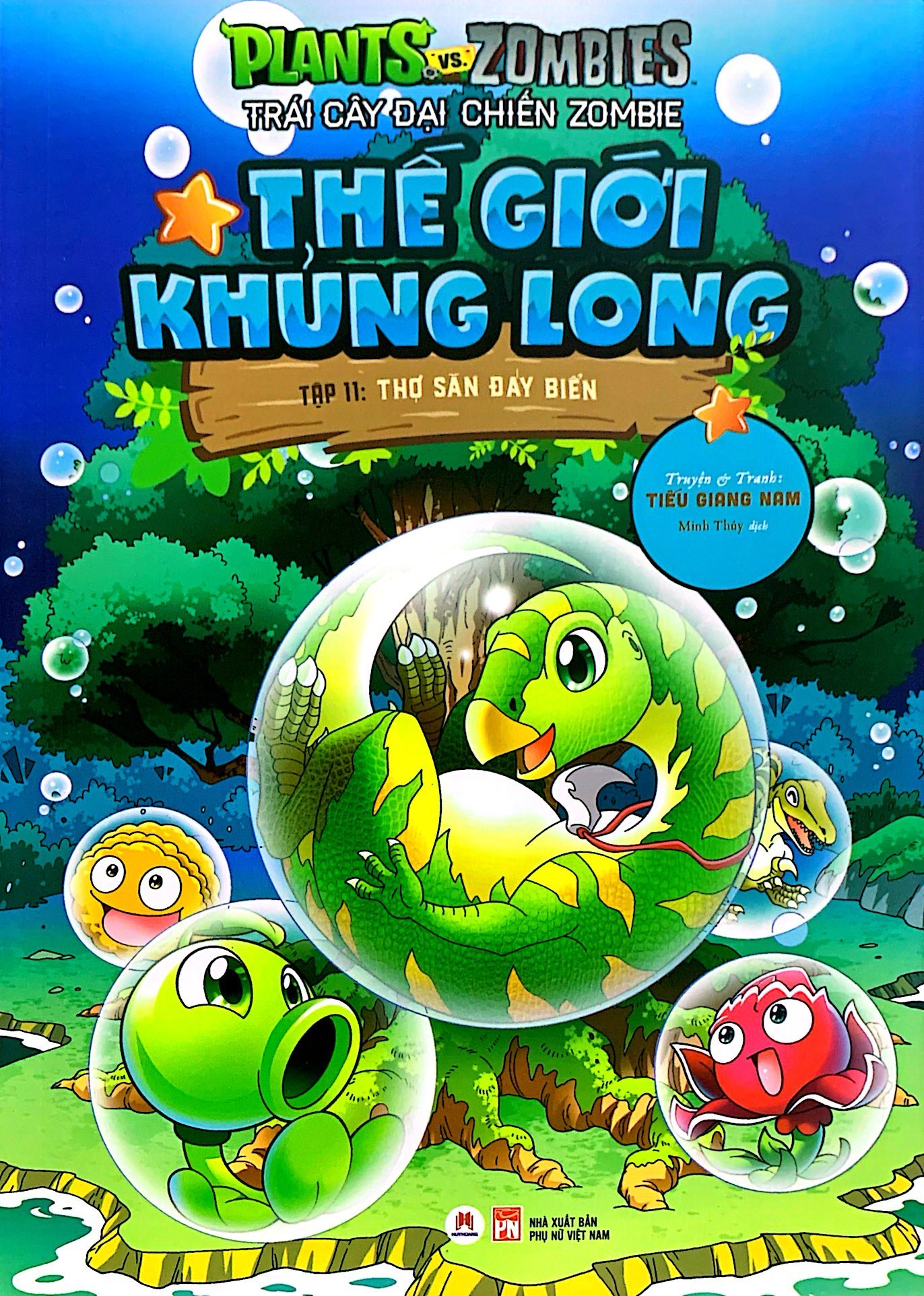 bộ trái cây đại chiến zombie - thế giới khủng long - tập 11: thợ săn đáy biển (tái bản)