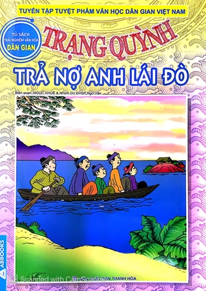 bộ trạng quỳnh - tập 12: trả nợ anh lái đò
