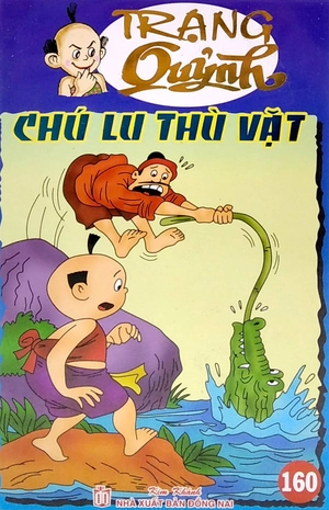 bộ trạng quỷnh - tập 160: chú lu thù vặt