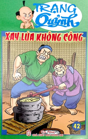 bộ trạng quỷnh - tập 42 - xay lúa không công