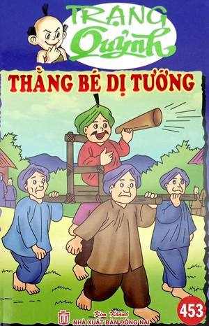 bộ trạng quỷnh - tập 453 - thằng bé dị tướng