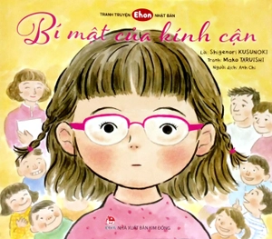 bộ tranh truyện ehon nhật bản - bí mật của kính cận