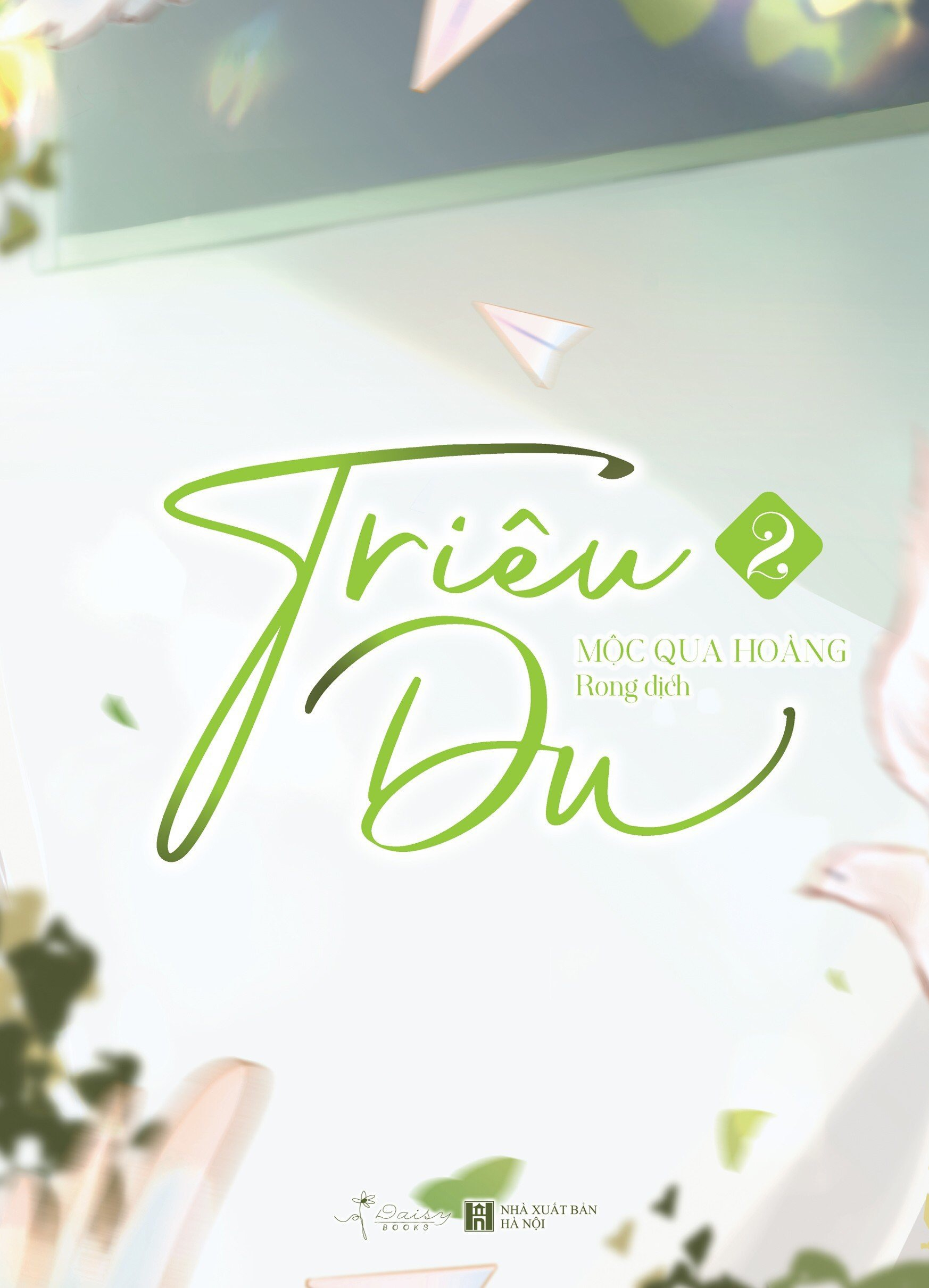 Bộ Triêu Du - Tập 2