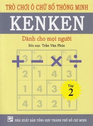 bộ trò chơi ô chữ số thông minh kenken - dành cho mọi người (tập 2)