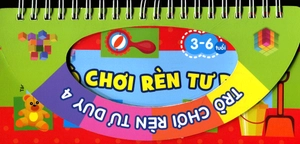 bộ trò chơi rèn tư duy - quyển 4
