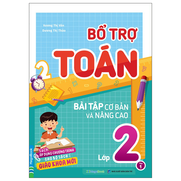 Bổ Trợ Toán - Bài Tập Cơ Bản Và Nâng Cao Lớp 2 - Tập 2 - Ảnh 18