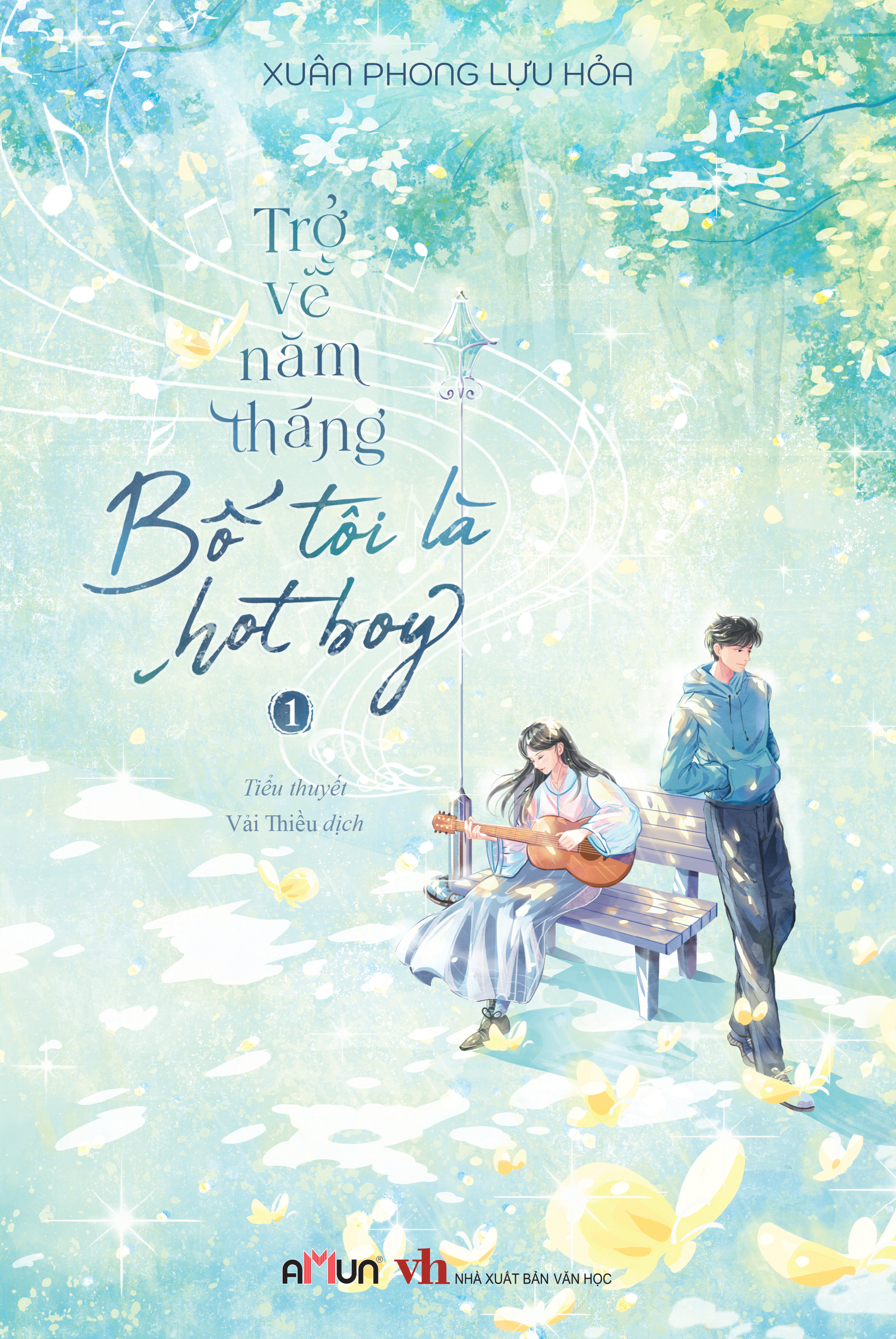 Bộ
						
										
										Trở Về Năm Tháng Bố Tôi Là Hot Boy - Tập 1 (Tái Bản 2026) - Tặng Kèm Bookmark
