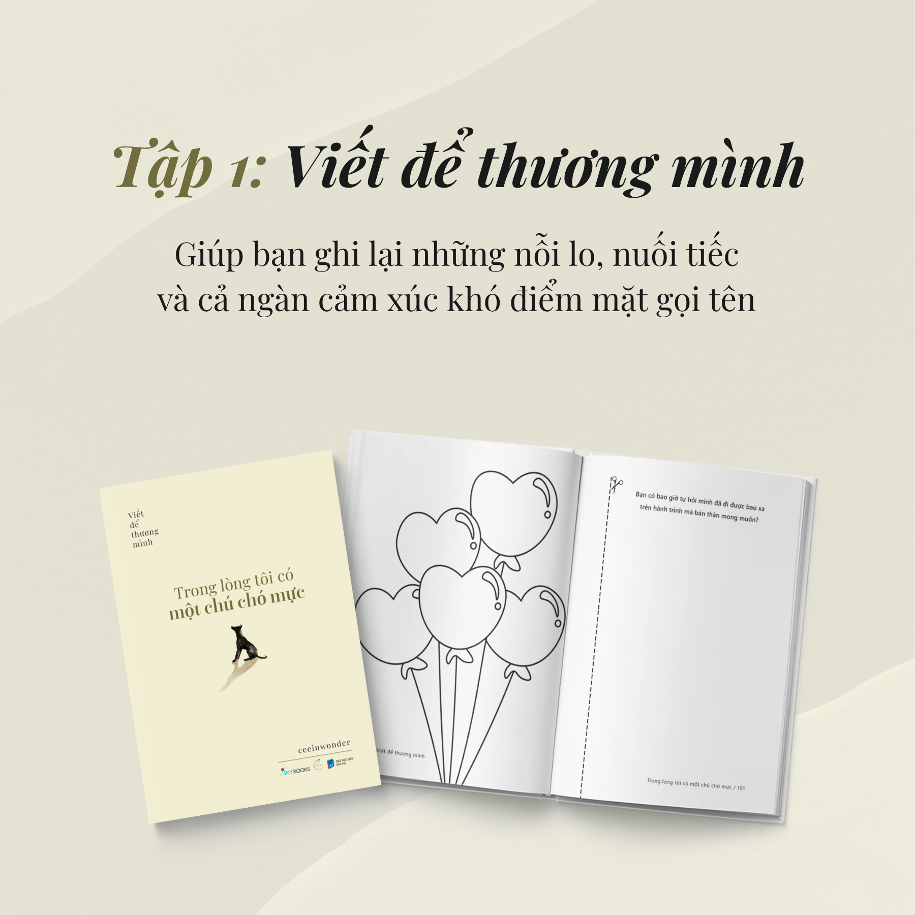 Bộ
						
										
										Trong Lòng Tôi Có Một Chú Chó Mực - Tập 1 - Viết Để Thương Mình