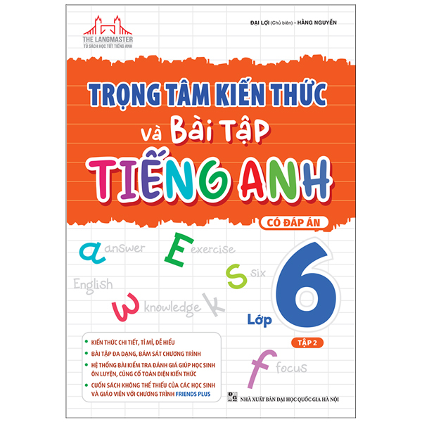 bộ trọng tâm kiến thức và bài tập tiếng anh 6 - tập 2 (có đáp án)