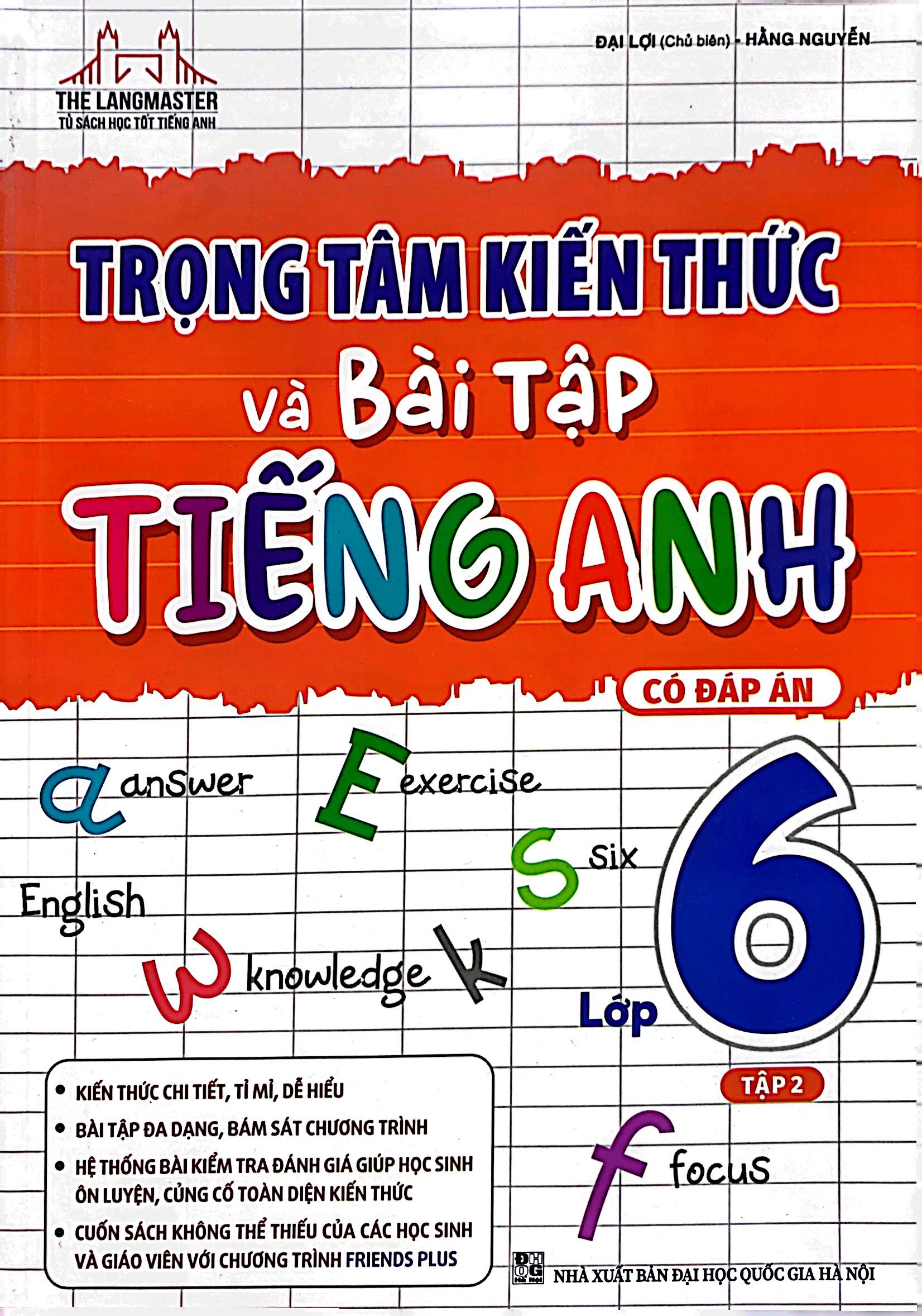 bộ trọng tâm kiến thức và bài tập tiếng anh 6 - tập 2 (có đáp án)