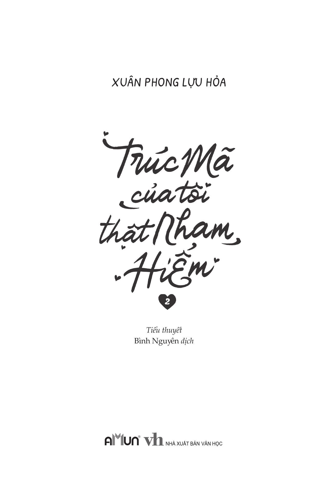 Bộ
						
										
										Trúc Mã Của Tôi Thật Nham Hiểm - Tập 2 - Tặng Kèm Bookmark Bồi Cứng