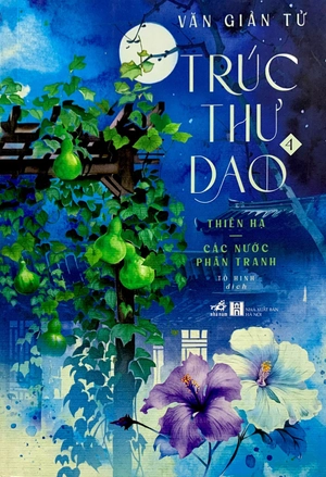 bộ trúc thư dao 4 - thiên hạ - các nước phân tranh
