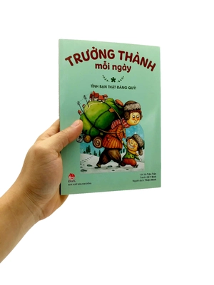 bộ trưởng thành mỗi ngày - tập 1 - tình bạn thật đáng quý! (tái bản 2022)