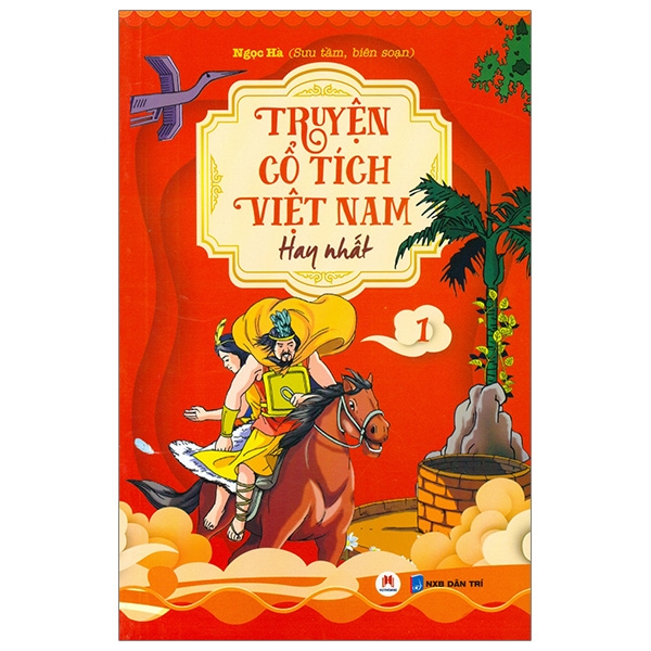 bộ truyện cổ tích việt nam hay nhất - tập 1 (tái bản)