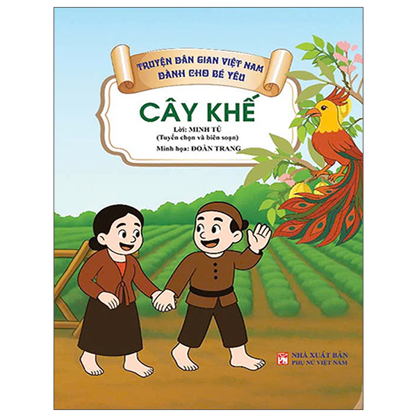 Bộ Truyện Dân Gian Việt Nam Dành Cho Bé Yêu - Sự Tích Hoa Mào Gà - Ảnh 6