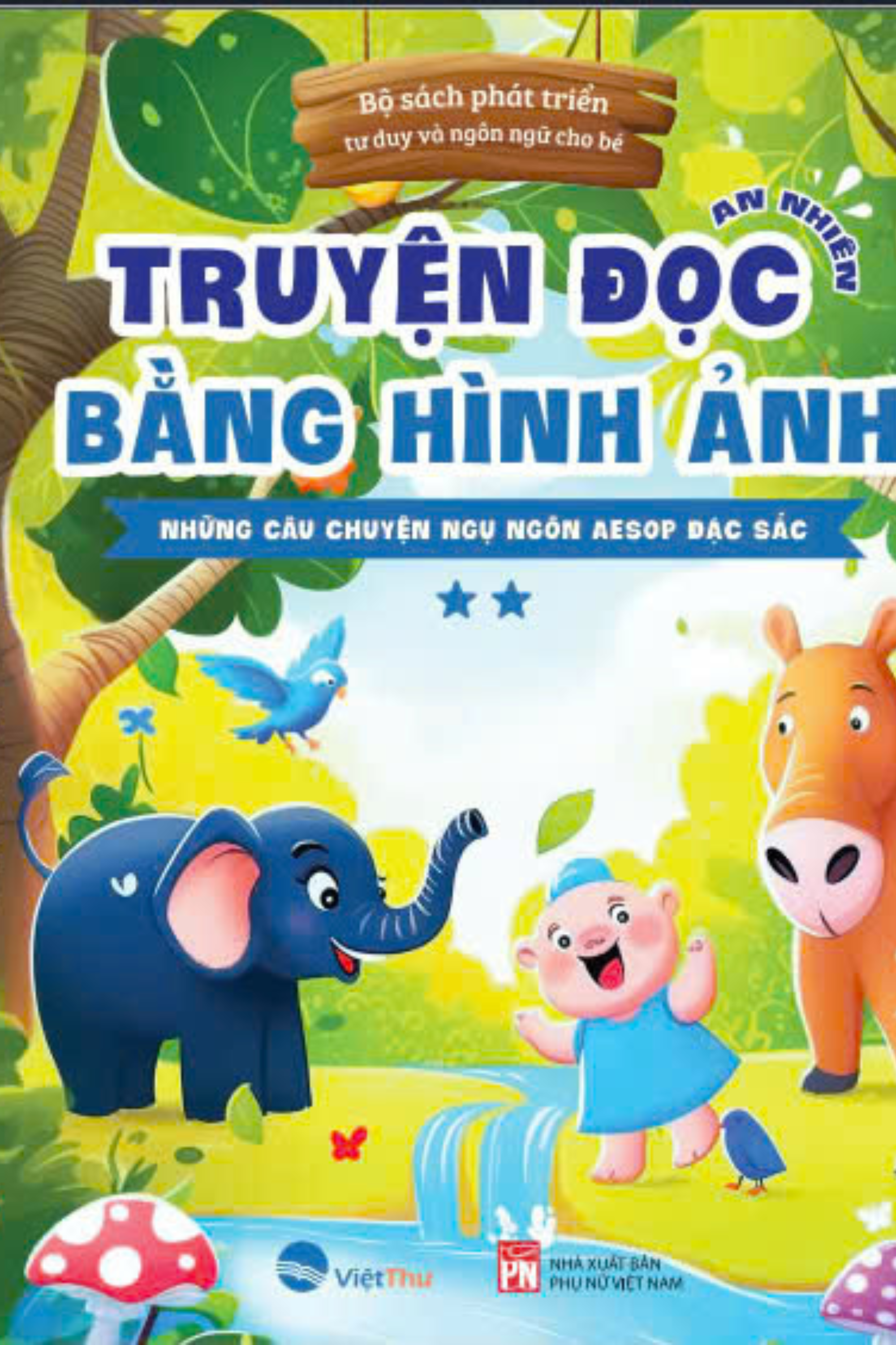 Bo
						
										
										Truyen Doc Bang Hinh Anh - Nhung Cau Chuyen Ngu Ngon Aesop Dac Sac - Tap 2