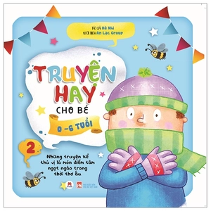bộ truyện hay cho bé 0-6 tuổi - tập 2