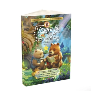 bộ truyện kể cho bé trước giờ đi ngủ - bedtime stories for kids - song ngữ việt-anh - quyển 1