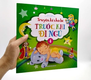 bộ truyện kể cho bé trước khi đi ngủ - quyển 4