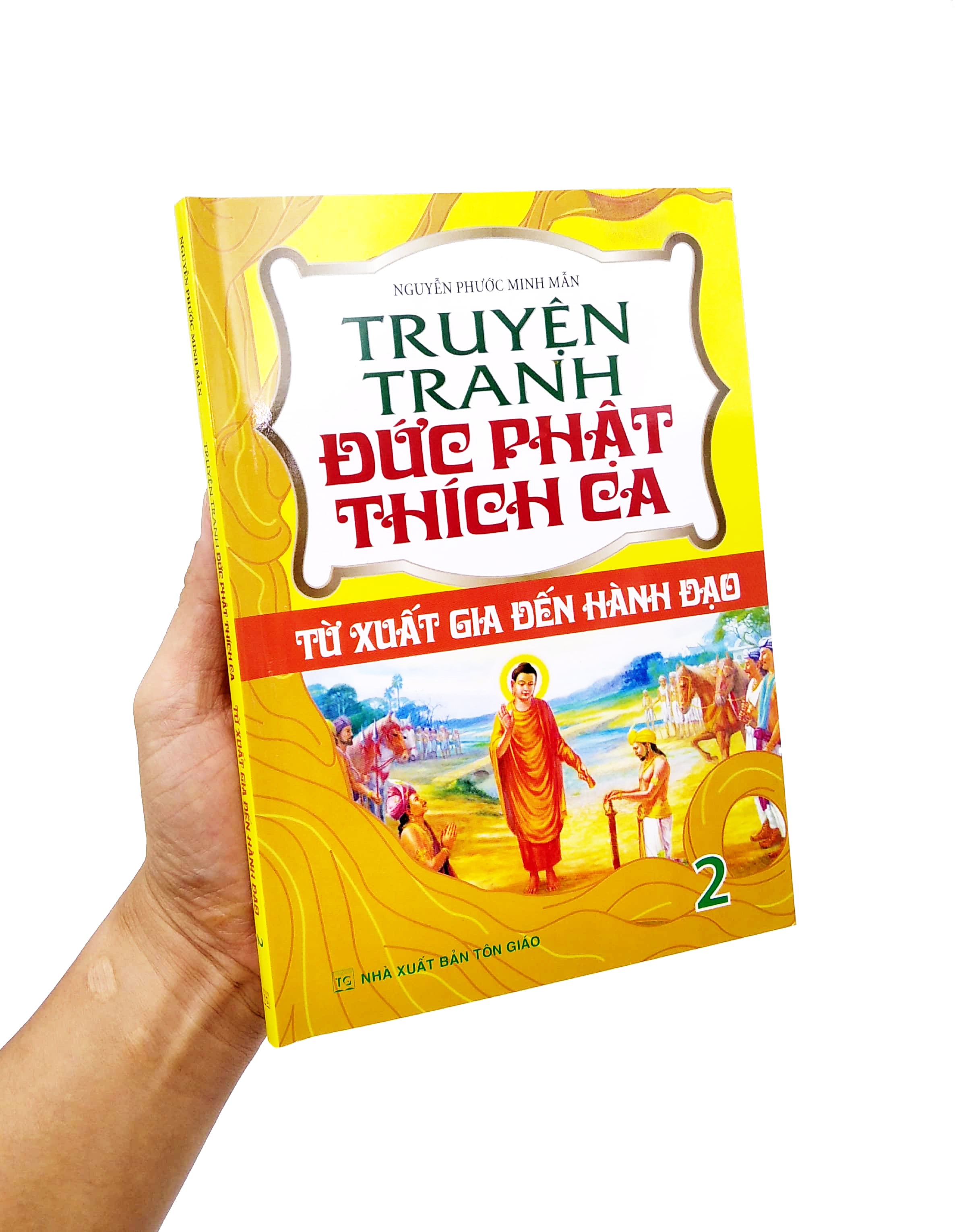bộ truyện tranh đức phạt thích ca - từ xuất gia đến hành đạo - tập 2