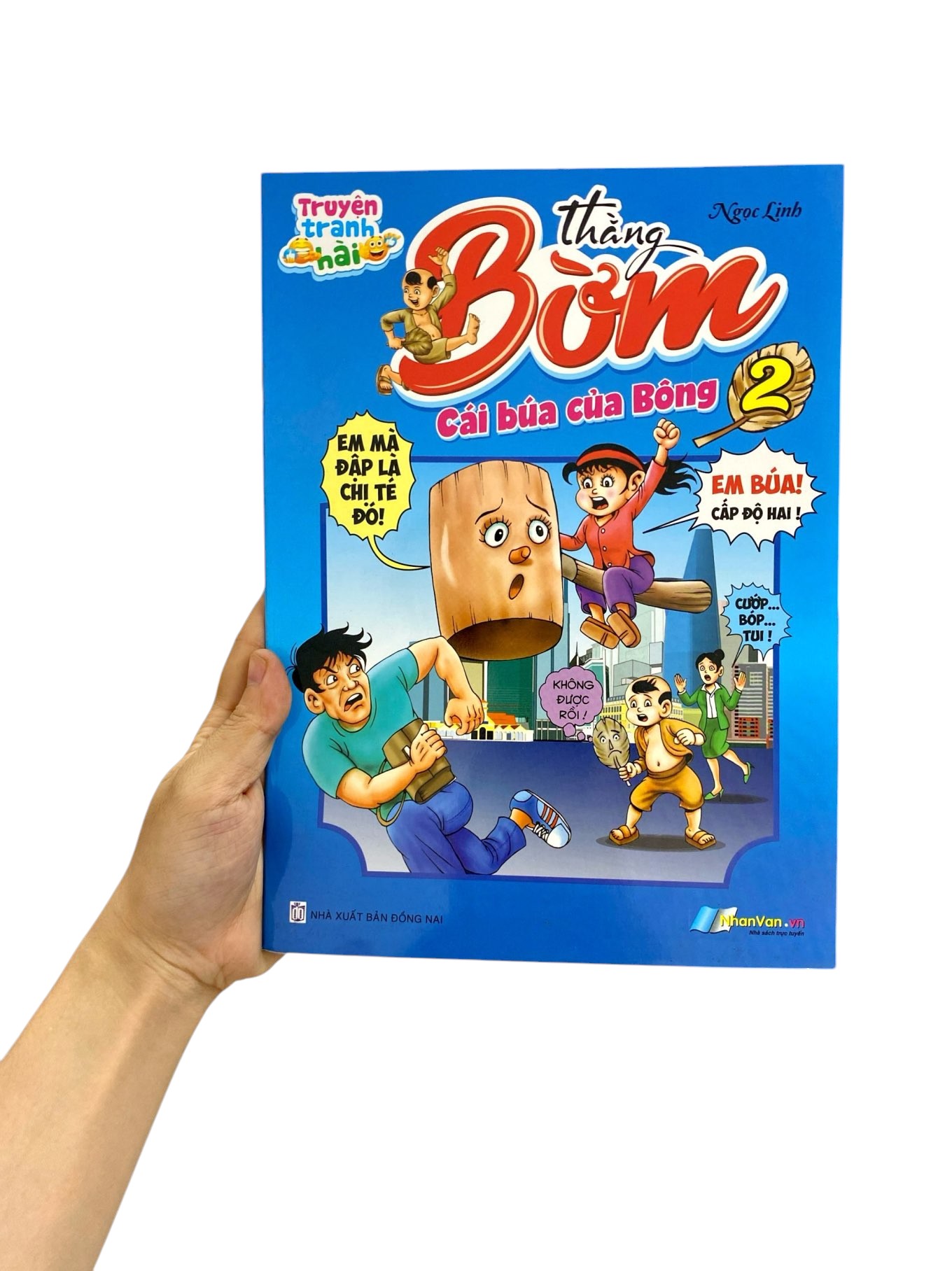 Bo
						
										
										Truyen Tranh Hai - Thang Bom - Tap 2 - Cai Bua Cua Bong