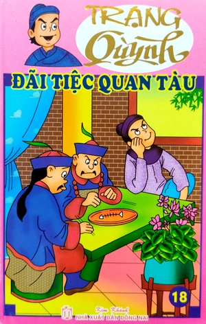 bộ truyện tranh trạng quỳnh - tập 18: đãi tiệc quan tàu (in màu)