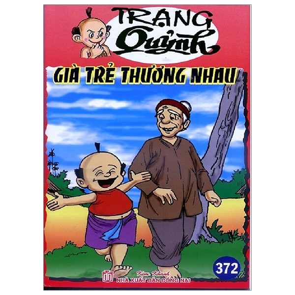 bộ truyện tranh trạng quỷnh - tập 372: già trẻ thương nhau