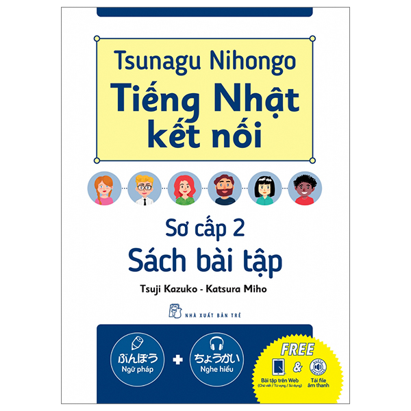 Bo
						
										
										Tsunagu Nihongo - Tieng Nhat Ket Noi - So Cap 1 - Sach Bai Tap