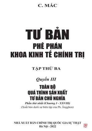 bộ tư bản - phê phán khoa kinh tế chính trị - tập thứ ba - quyển iii: toàn bộ quá trình sản xuất tư bản chủ nghĩa. phần thứ nhất (chương i - xxviii)