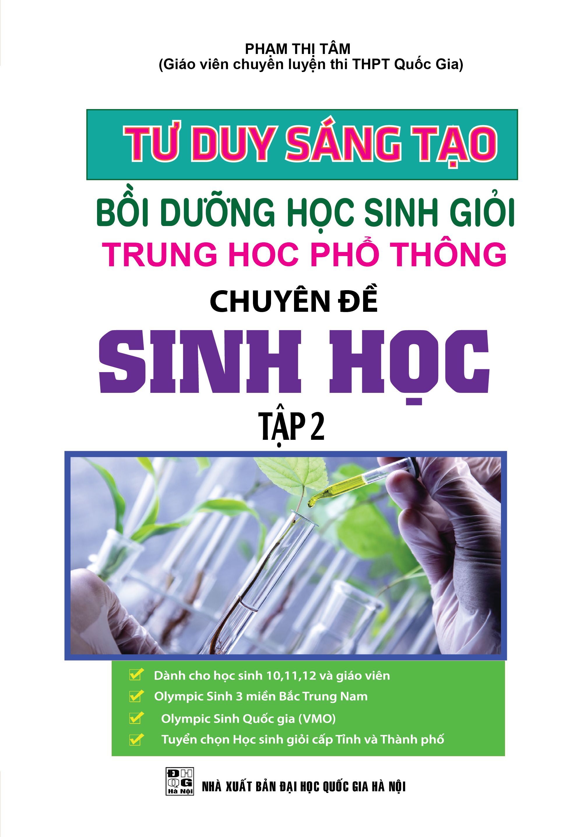 bộ tư duy sáng tạo bồi dưỡng học sinh giỏi thpt chuyên đề sinh học - tập 2