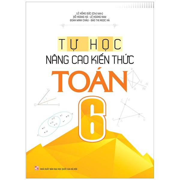 Bộ Tự Học - Nâng Cao Kiến Thức Toán 6 (Tái Bản 2025) - Ảnh 5