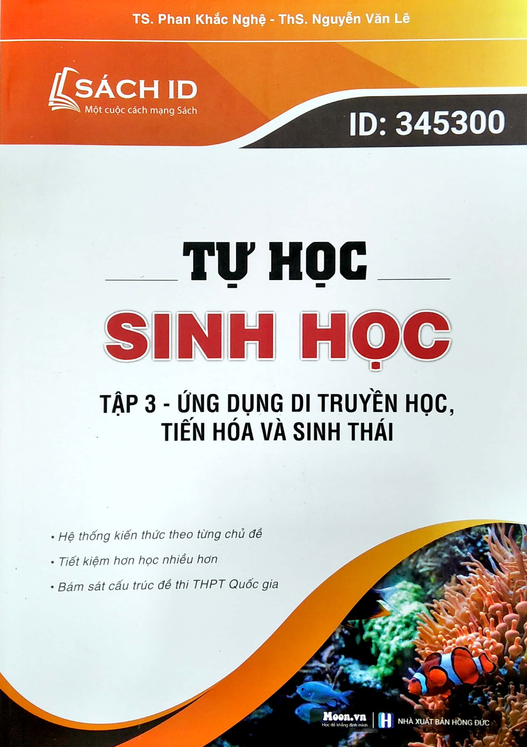 Bo
						
										
										Tu Hoc Sinh Hoc Tap 3: Ung Dung Di Truyen Hoc, Tien Hoa Va Sinh Thai