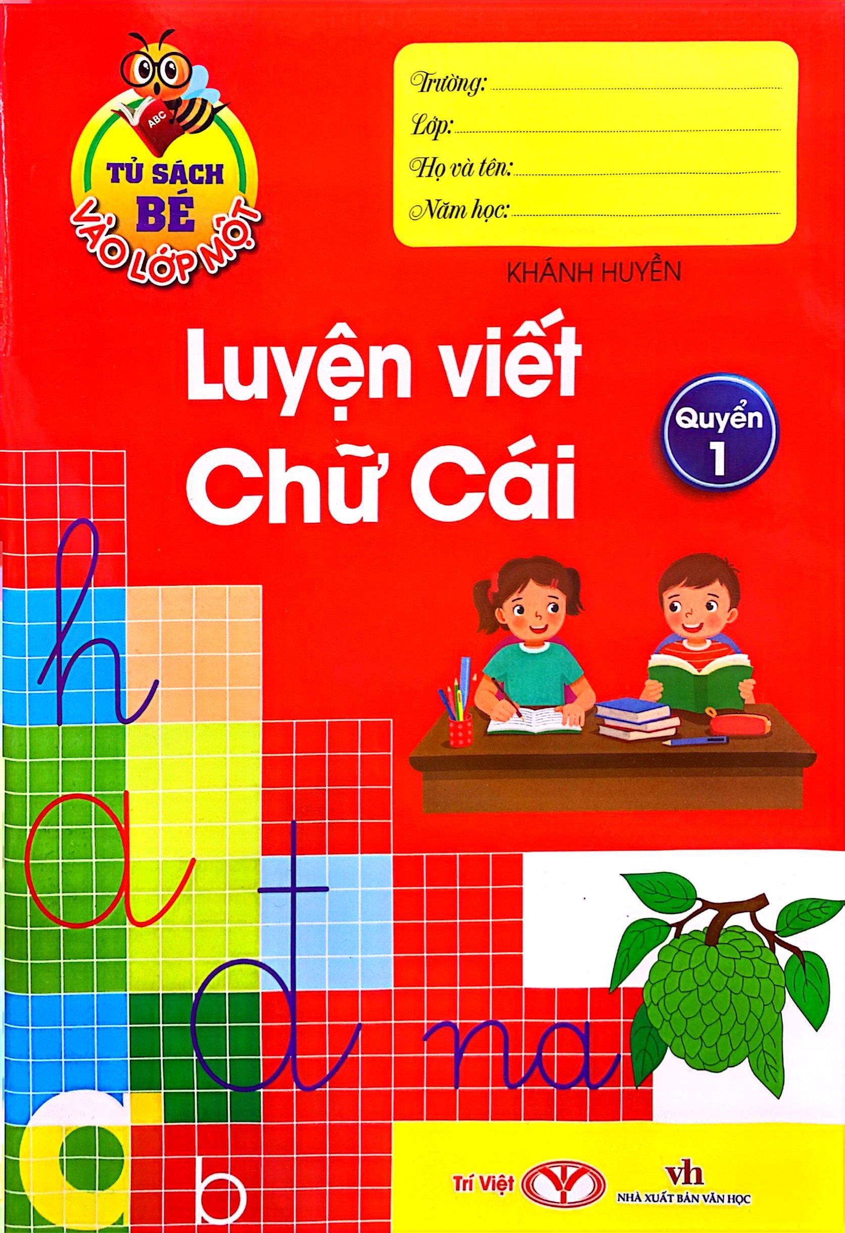 bộ tủ sách bé vào lớp một - luyện viết chữ cái q.1
